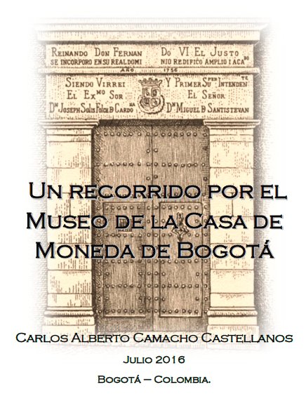 Museo Casa de la Moneda Bogotá